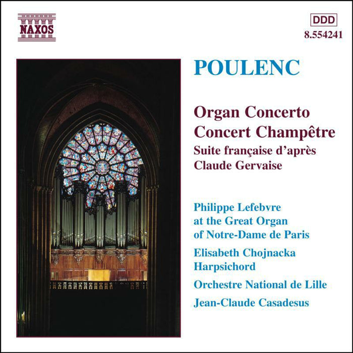Soloists:Lille No - POULENC: Organ Concerto / Concert Champetre - 8554241
