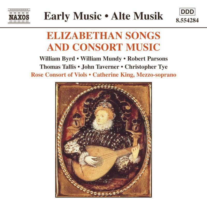 King:Rose Consort Of Viols - Elizabethan Songs and Consort Music - 8554284