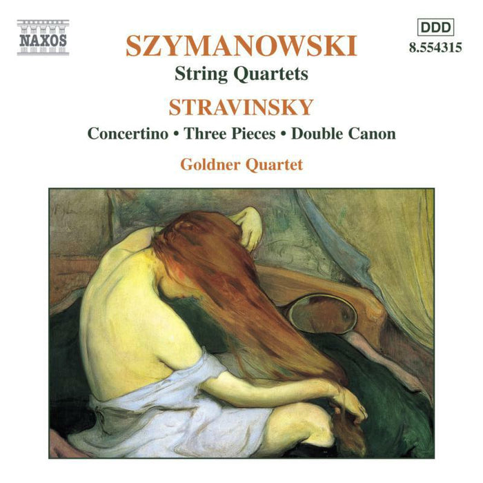 Goldner 4Tet - SZYMANOWSKI: String Quartets / STRAVINSKY: Concertino - 8554315