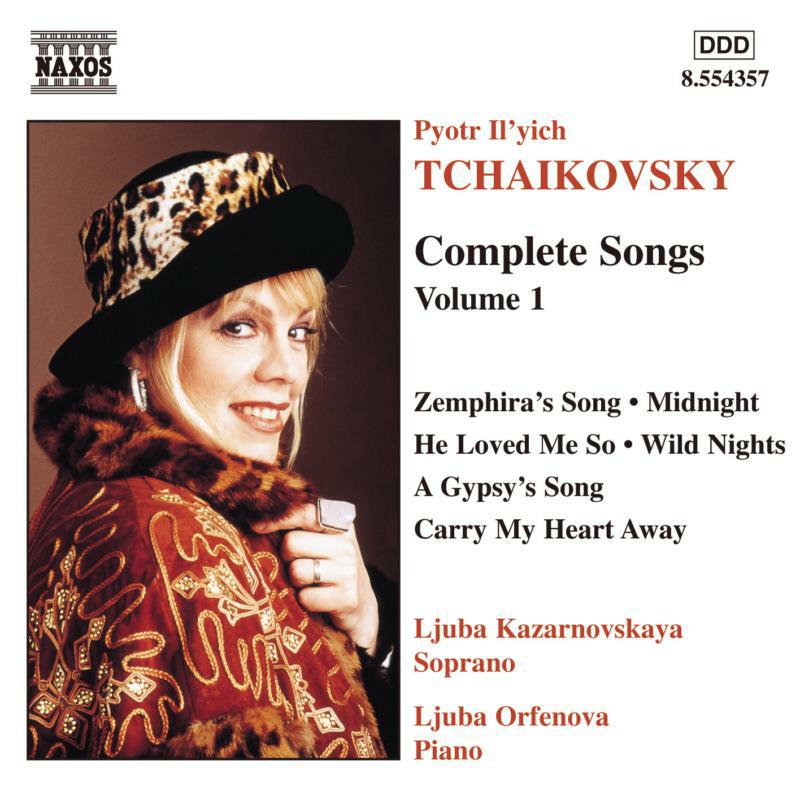 Kazarnovskaya:Orefenoba - TCHAIKOVSKY: Songs, Vol. 1 - 8554357