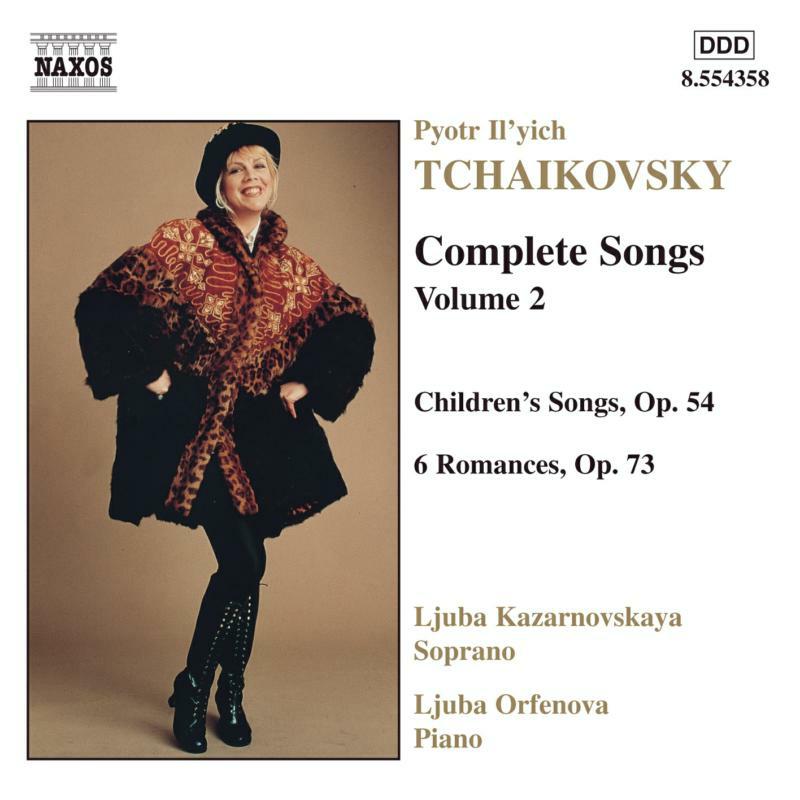 Kazarnovskaya:Orefenoba - TCHAIKOVSKY: Songs, Vol. 2 - 8554358