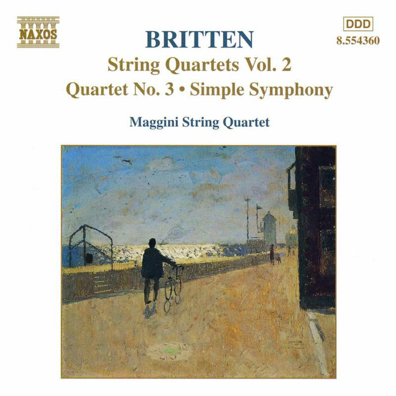 Maggini 4Tet - BRITTEN: String Quartets No. 3 / Simple Symphony - 8554360