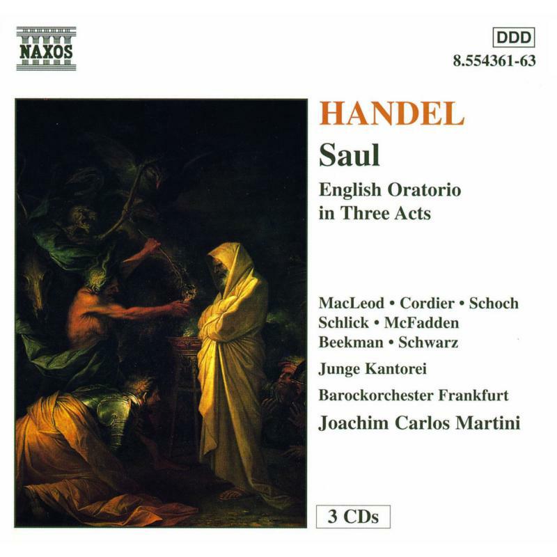 Soloists:Frnk Bo:Junge Kant - HANDEL: Saul - 8554361-63