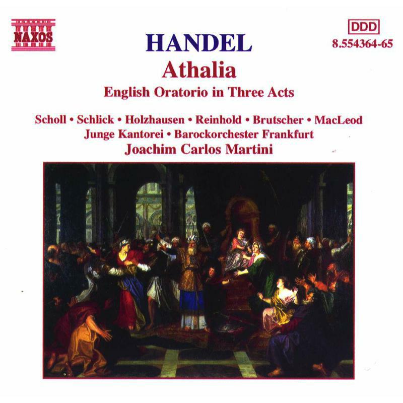 Soloists:Frnk Bo:Junge Kant - HANDEL: Athalia - 8554364-65