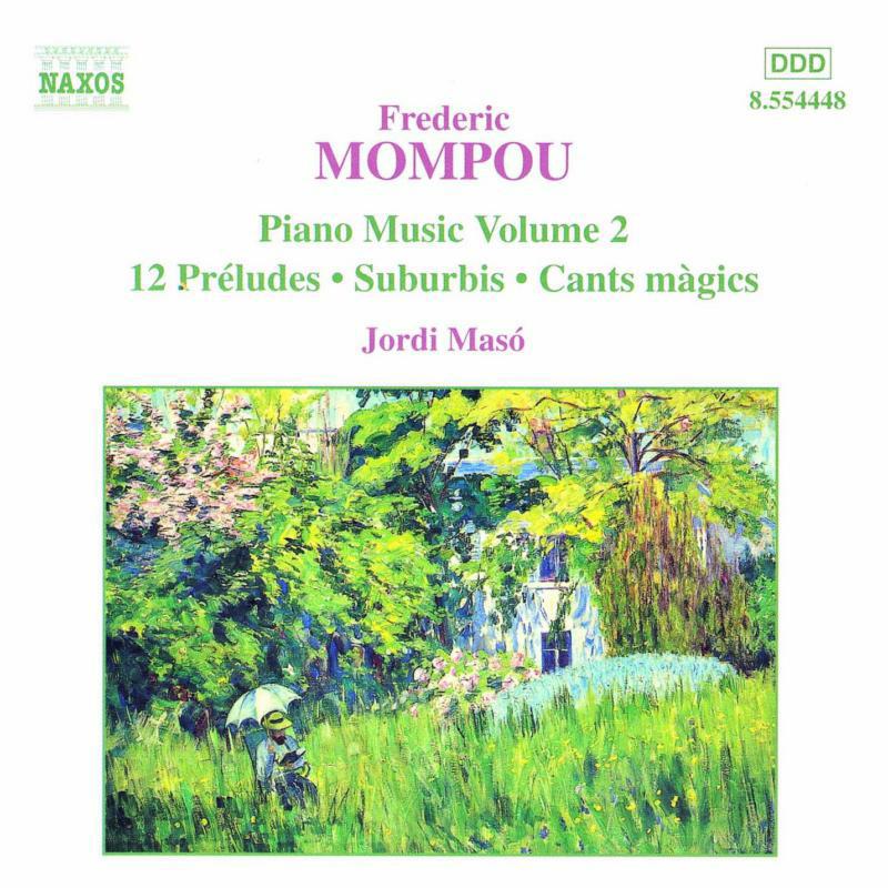 Maso - MOMPOU: 12 Preludes / Suburbis / Cants magics - 8554448