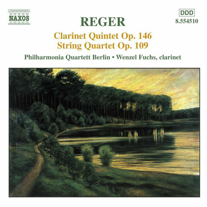 Fuchs:Berlin Pq - REGER: Clarinet Quintet, Op. 146 / String Quartet, Op. 109 - 8554510