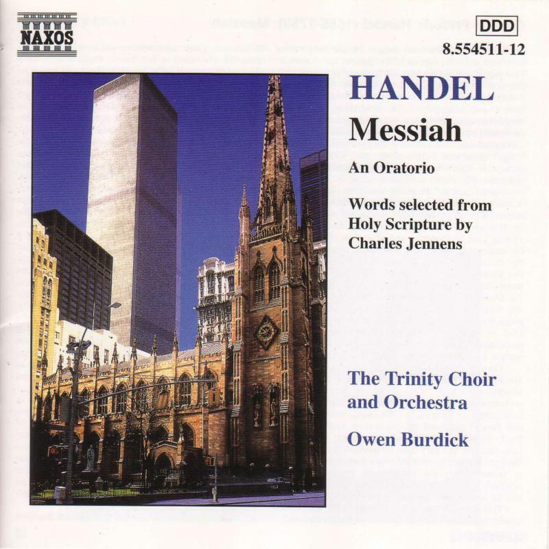 Soloists:Trinity Church C&Orc - Handel: Messiah - 8554511-12