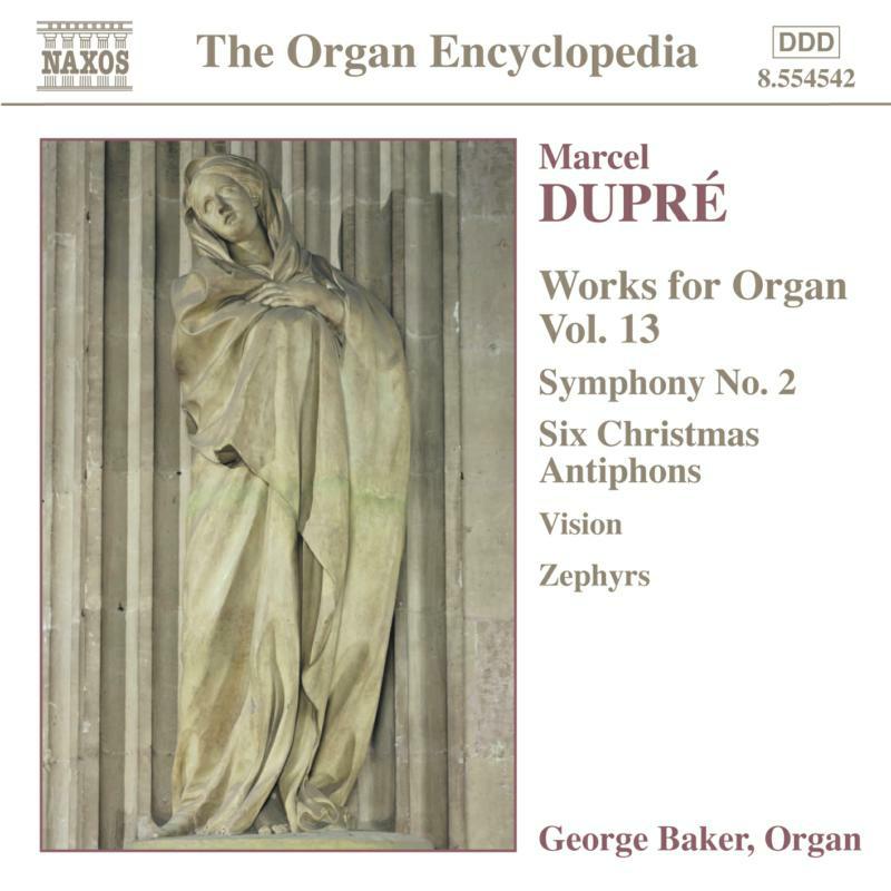 George Baker - DUPRE: Works for Organ, Vol. 13 - 8554542