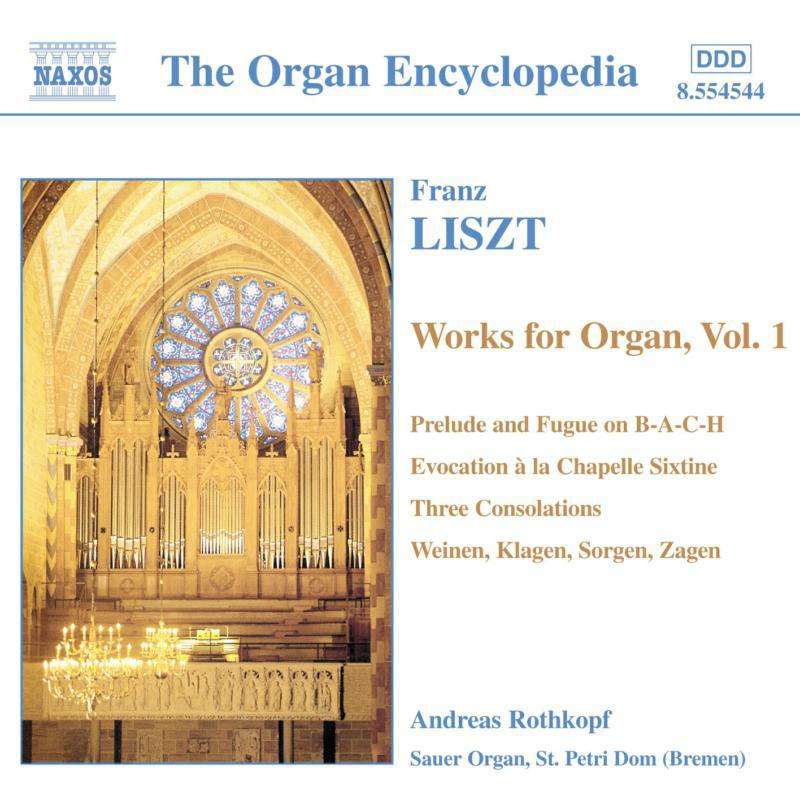 Andreas Rothkopf - LISZT: Organ Works, Vol. 1 - 8554544