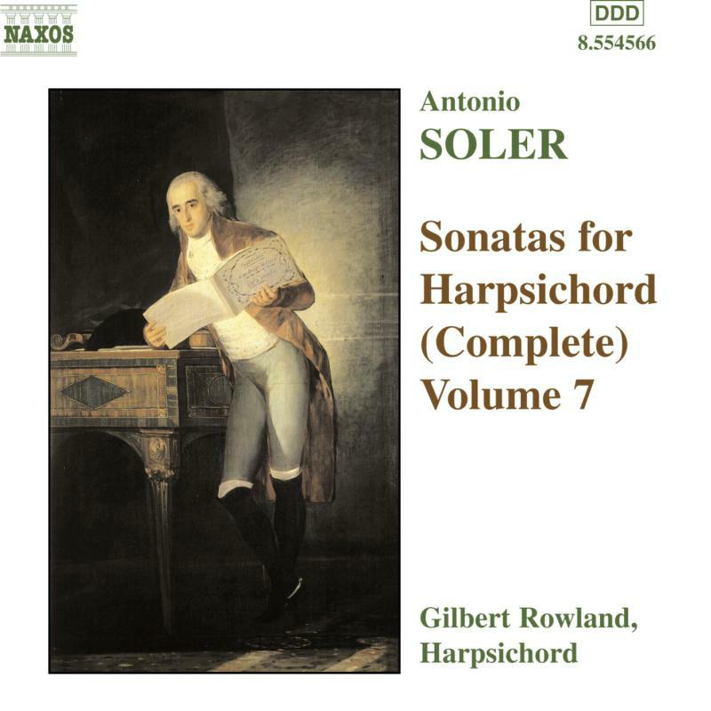 Gilbert Rowland - SOLER, A.: Sonatas for Harpsichord, Vol. 7 - 8554566