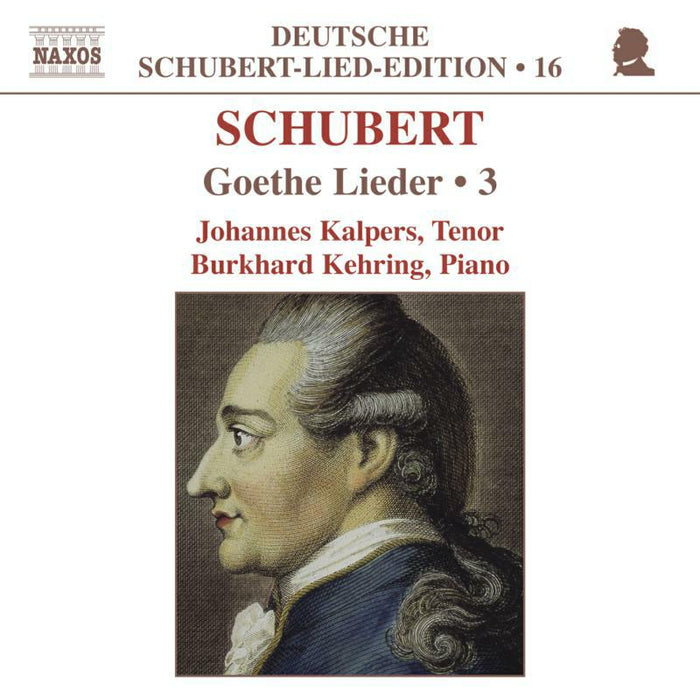 Kalpers:Kehrin - SCHUBERT: Lied Edition 16 - Goethe, Vol. 3 - 8554667