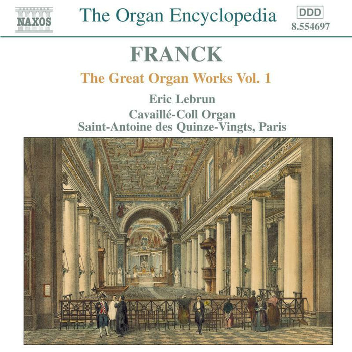 Eric Lebrun - FRANCK: Great Organ Works, Vol. 1 - 8554697