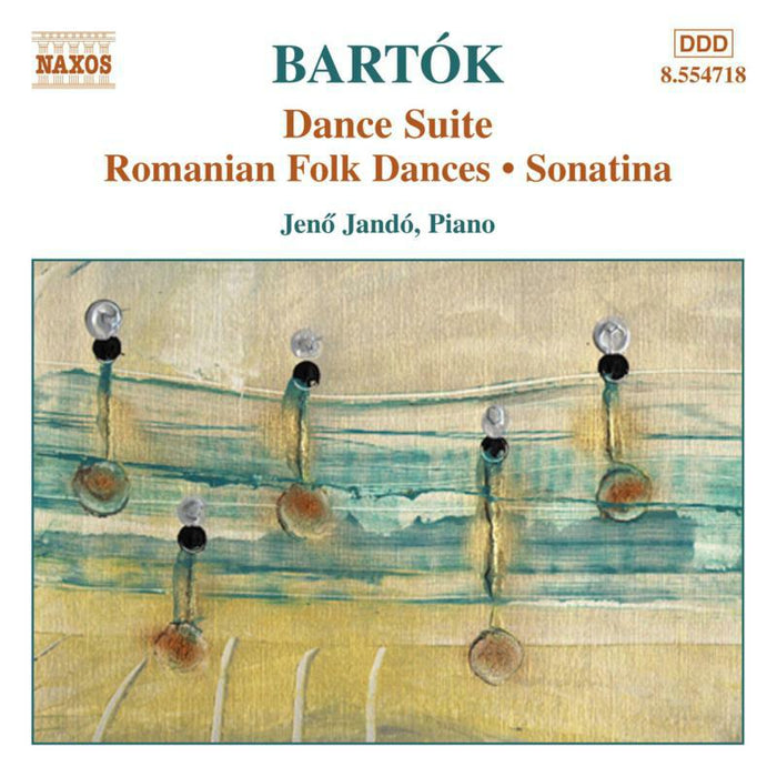 Jeno Jando - BARTOK: Dance Suite, Sz. 77 / Romanian Folk Dances - 8554718