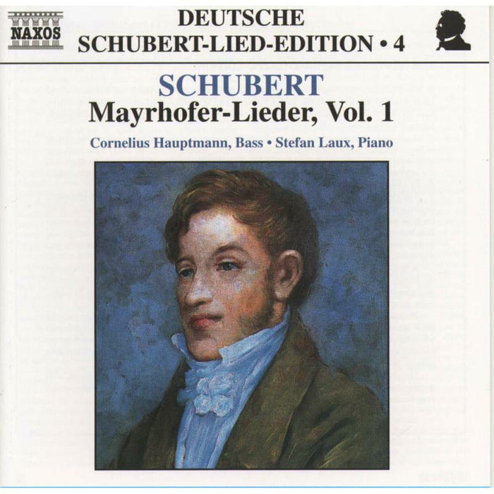 Hauptman:Laux - SCHUBERT: Lied Edition 4 - Mayrhofer, Vol. 1 - 8554738