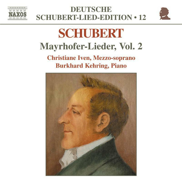 Iven:Kehring - SCHUBERT: Lied Edition 12 - Mayrhofer, Vol. 2 - 8554739