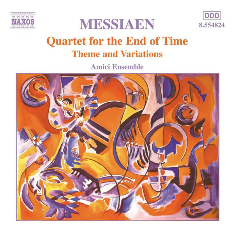Amici Ensemble - MESSIAEN: Quartet for the End of Time - 8554824