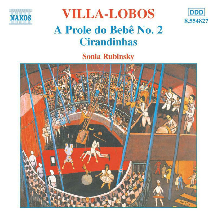 Sonia Rubinsky - VILLA-LOBOS: A Prole do Bebe, No. 2 / Cirandinhas - 8554827