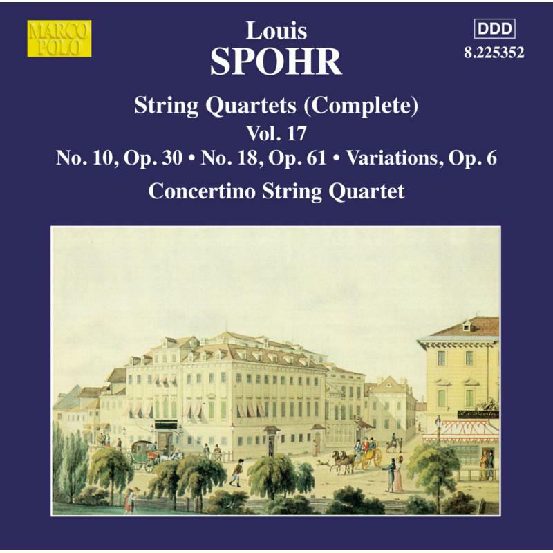 Concertino String Quartet - Spohr: String Quartets Vol. 17 - 8225352