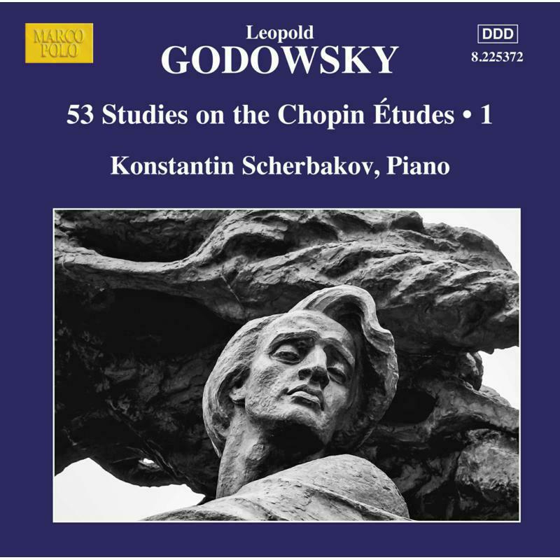 Scherbakov - Leopold Godowsky: 53 Studies on the Chopin Études, Vol. 1 - 8225372