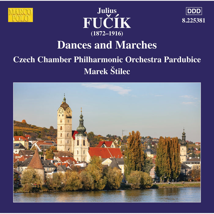 Walter Hofbauer; Czech Chamber Philharmonic Orchestra Pardubice ; Marek Stilec - Julius Fucik: Dances and Marches - 8225381