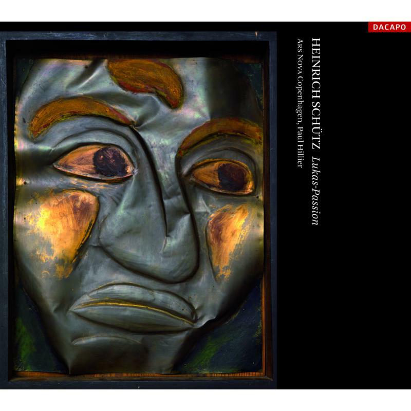 Ars Nova Copenhagen:P Hillier - Schutz: Lukas - Passion - 8226019