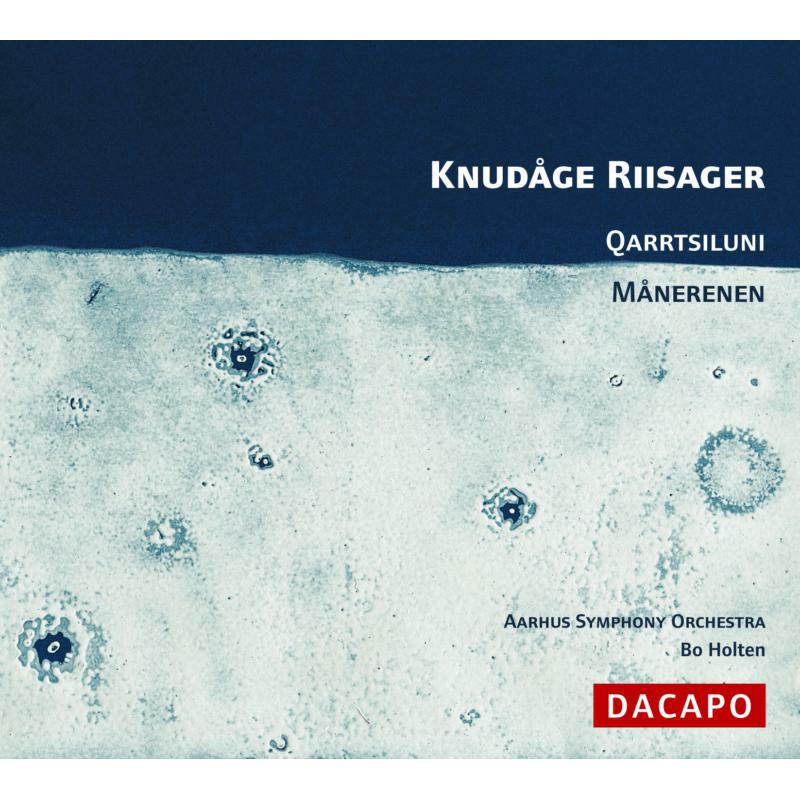 Aarhus Symphony Orchestra:Holt - RIISAGER: Qarrtsiluni / Manerenen - 8226022