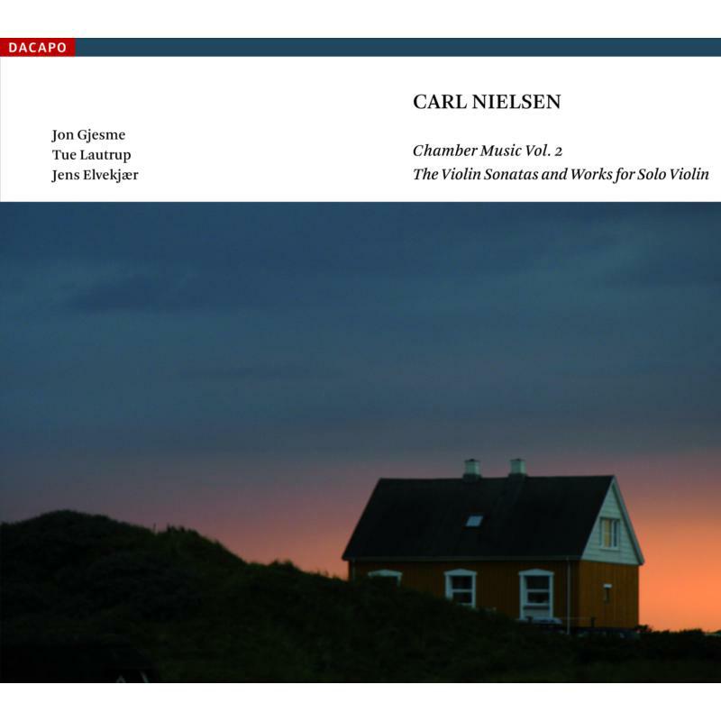 Gjesme:Lautrup:Elvekjaer - NIELSEN: Chamber Music, Vol. 2 - Violin Sonatas Nos. 1 and 2 - 8226065