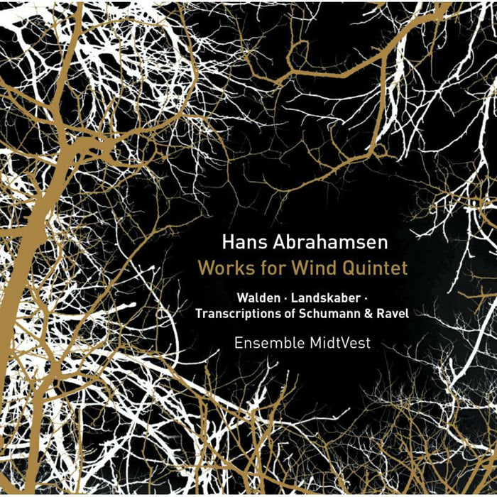 Ensemble Midtvest - Abrahamsen: Wind Quintet - 8226090
