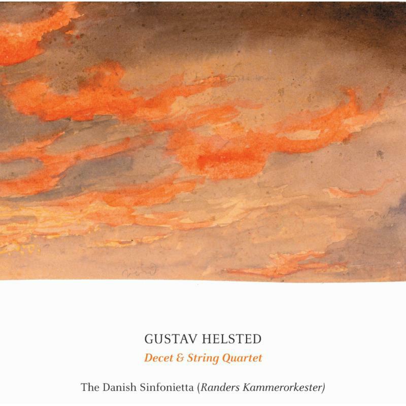 Danish Sinfonietta/Riddell - Helsted:Decet/String Quartet - 8226111
