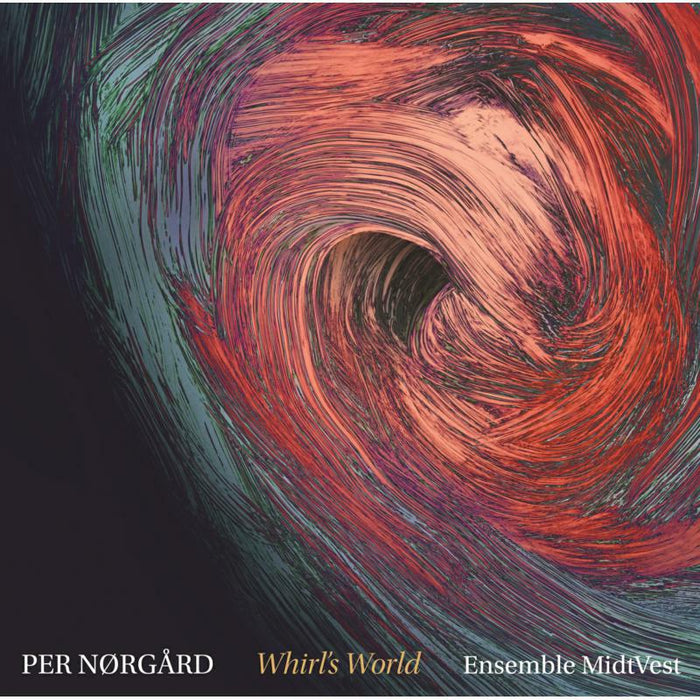 Ensemble Midtvest - Per Nørgård:Whirls World - 8226136