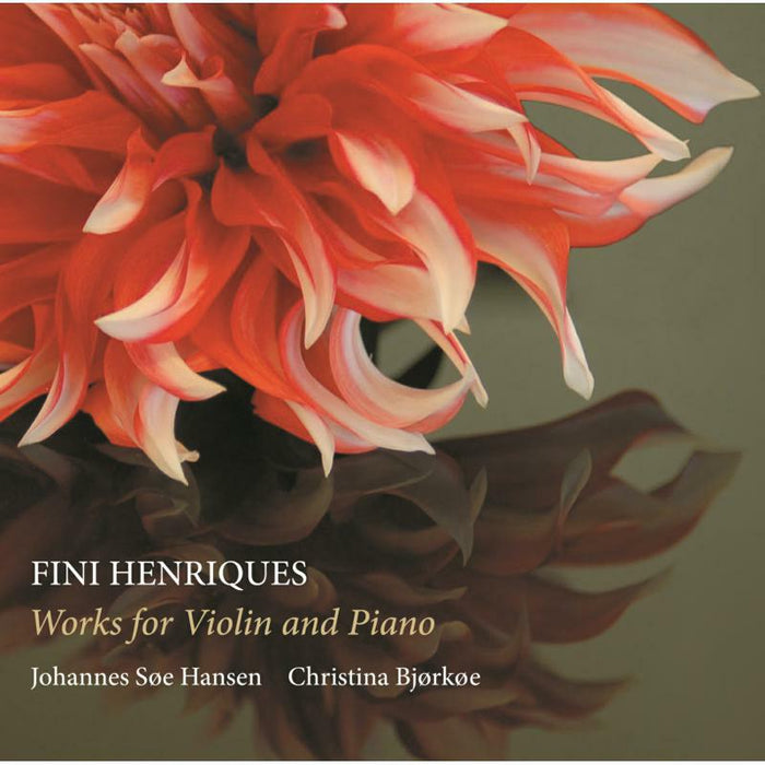 Hanson/Bjorkoe - Fini Henriques: Works for Violin and Piano - 8226151