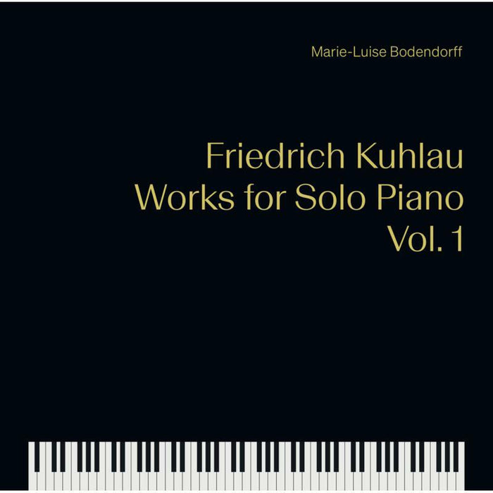 Bodendorff - Friedrich Kuhlau: Works for Solo Piano, Vol. 1 - 8226204