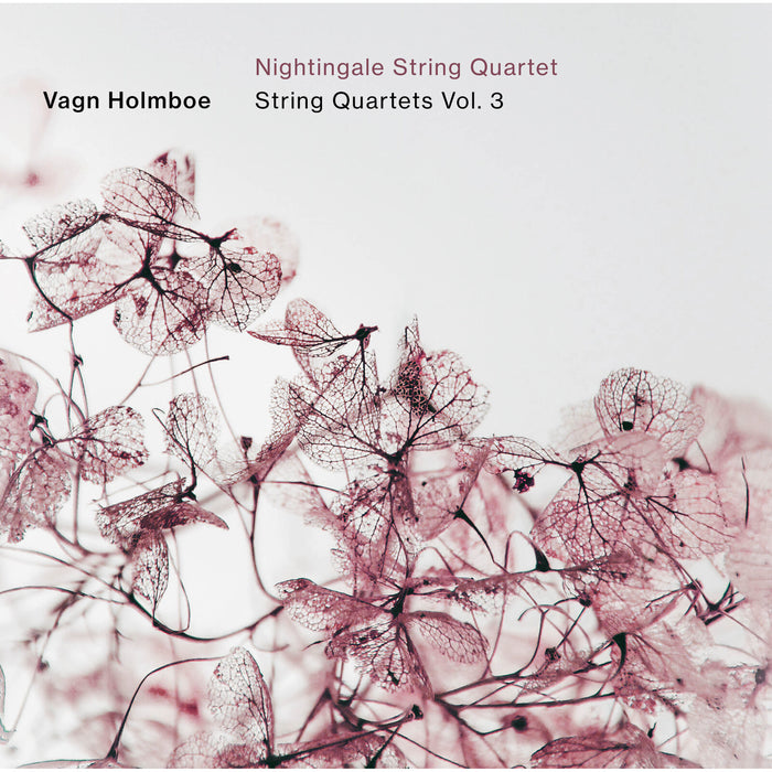 Nightingale String Quartet - Vagn Holmboe: String Quartets, Vol. 3 - 8226214