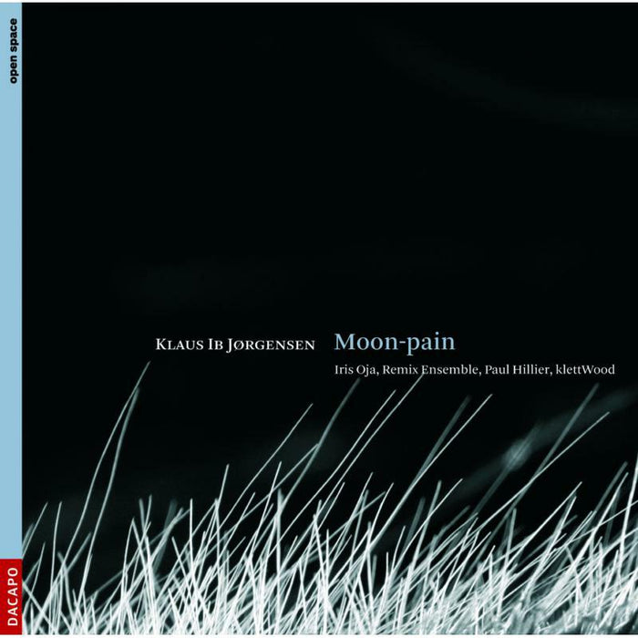 Remix Ensemble:Oja:Hillier - Jorgensen: Moon-Pain - 8226505