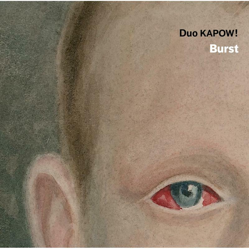 Duo Kapow - Burst: Duo Kapow - 8226572