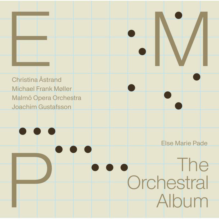 Christina Åstrand; Michael Frank Møller; Malmö Opera Orchestra; Joachim Gustafsson - PADE: THE ORCHESTRAL ALBUM - 8226719