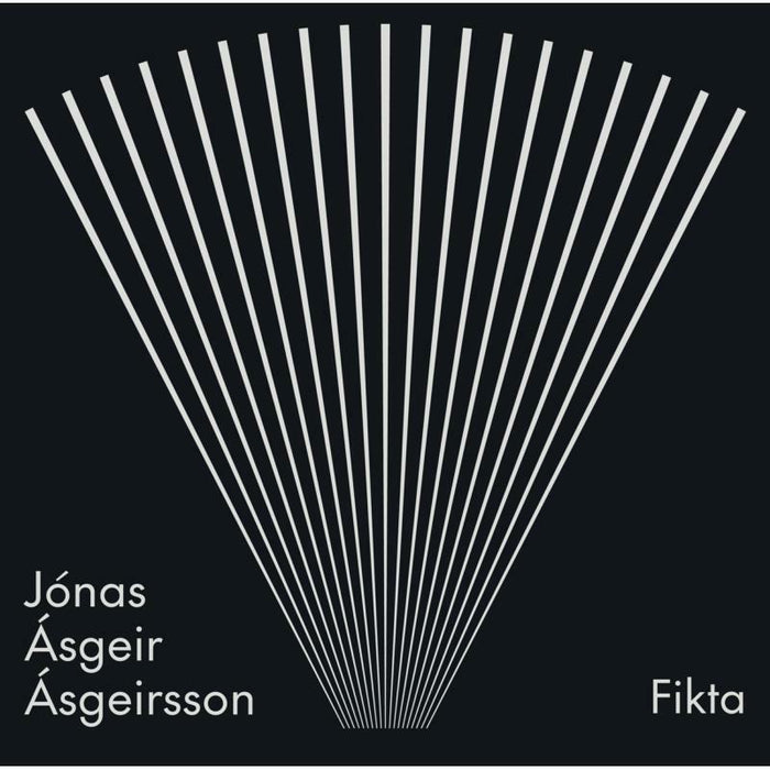 Jónas Ásgeir Ásgeirsson; Elja Ensemble; Thórgunnur Anna Örnólfsdóttir; Katerina Anagnostidou; Mikkel Schou - Fikta - 8226720