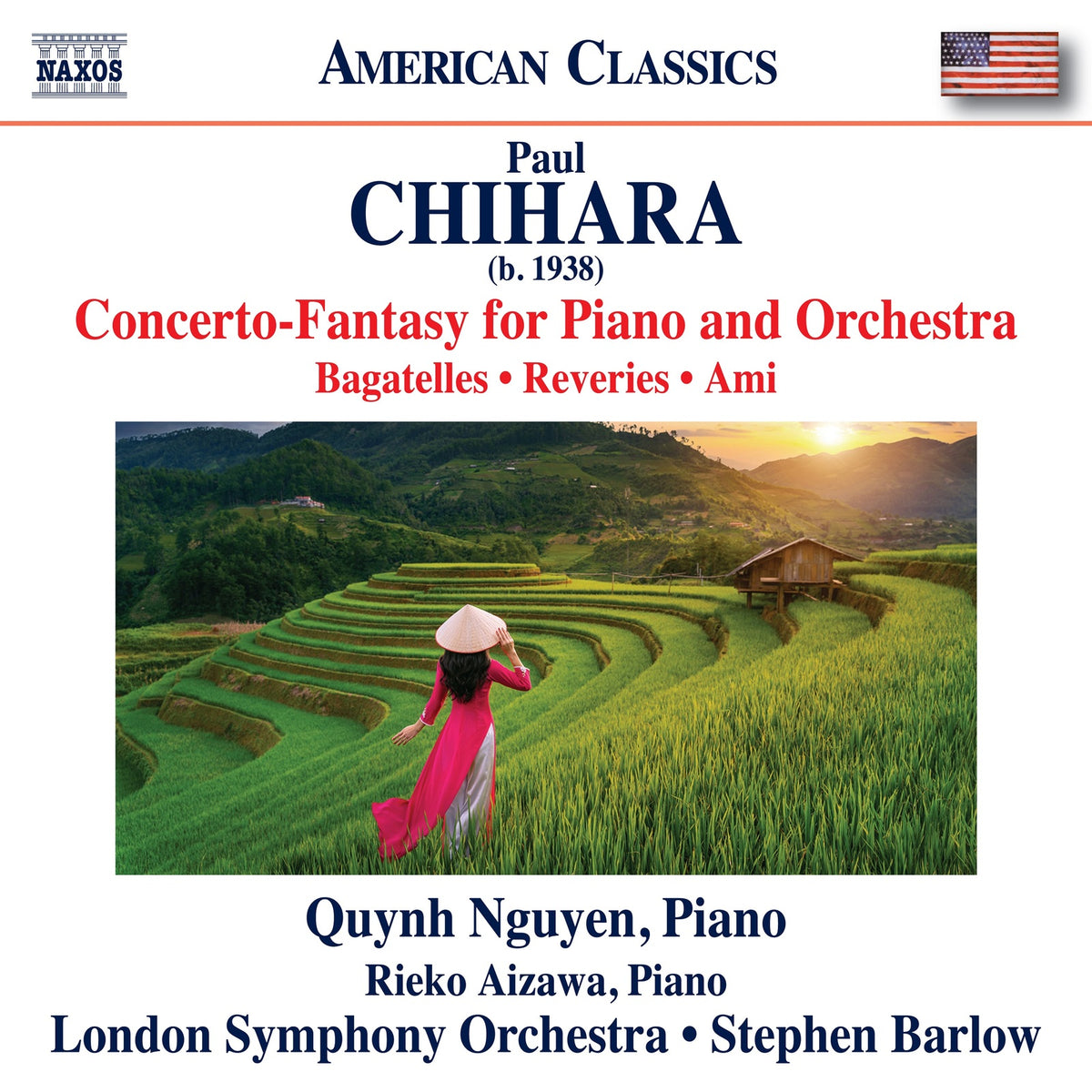 Quynh Nguyen; Reiko Aizawa; London Symphony Orchestra; Stephen Barlow - Paul Chihara: Concerto-Fantasy for Piano and Orchestra; Bagatelles; Reveries; Ami - 8559894