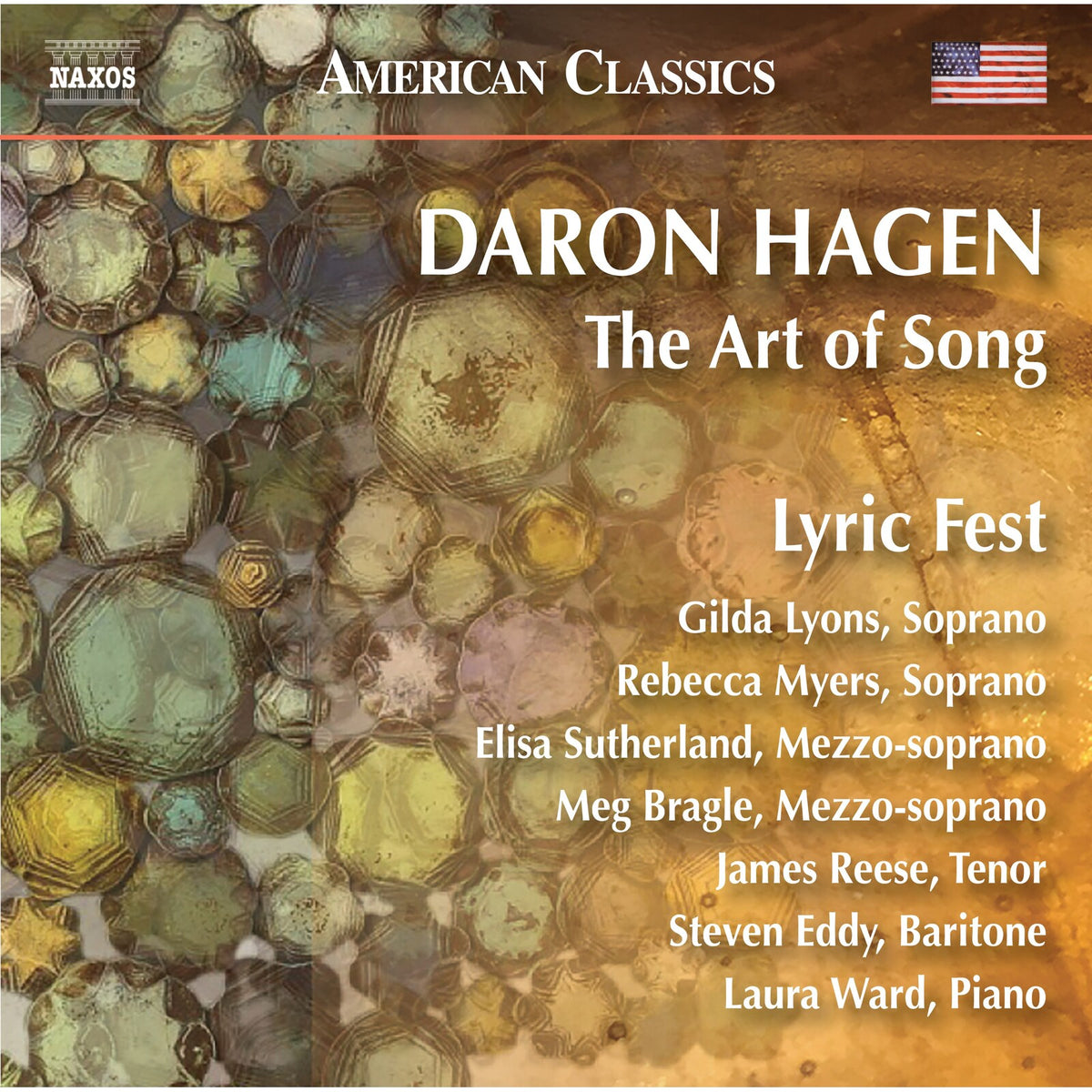 Lyric Fest; Gilda Lyons; Rebecca Myers; Elisa Sutherland; Meg Bragle; James Reese; Steven Eddy; Laura Ward - Daron Aric Hagen: The Art of Song - 8559919