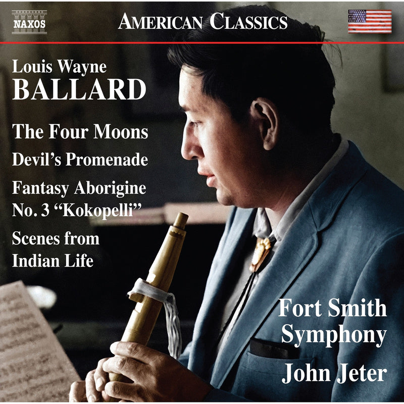 Fort Smith Symphony; John Jeter - Louis Wayne Ballard: The Four Moons; Devil's Promenade; Fantasy Aborigine No. 3 "Kokopelli"; Scenes from Indian Life - 8559923
