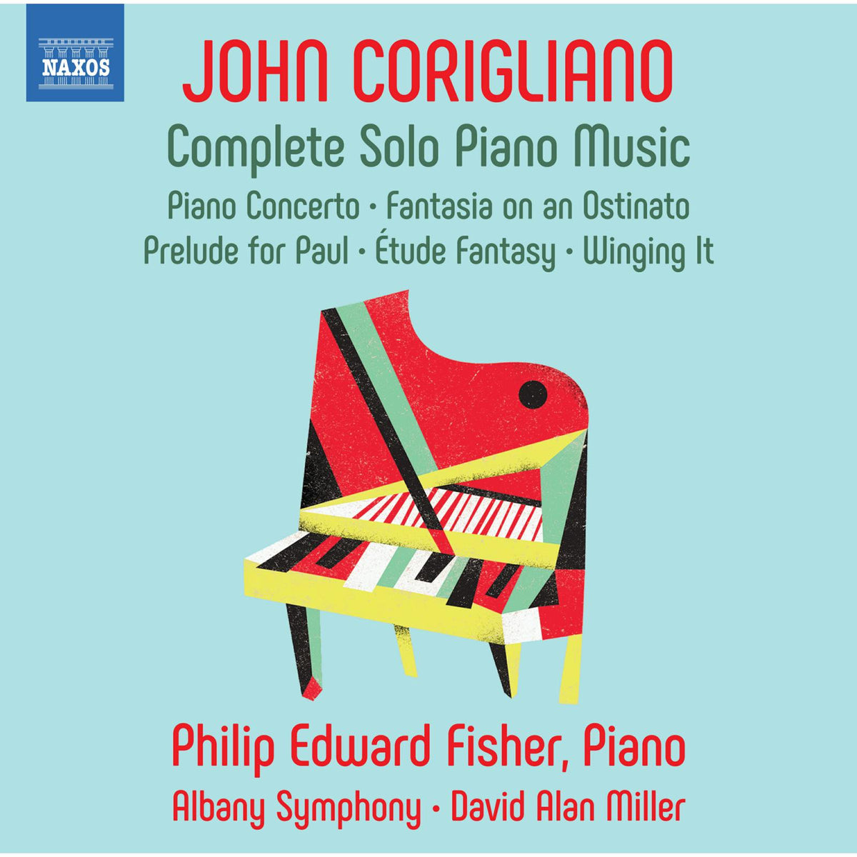 Philip Edward Fischer; Albany Symphony; David Alan Miller - John Corigliano: Complete Solo Piano Music - 8559930