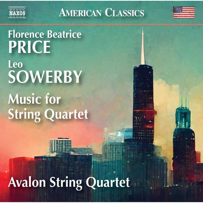 Avalon String Quartet - Florence Beatrice Price; Leo Sowerby: Music for String Quartet - 8559941
