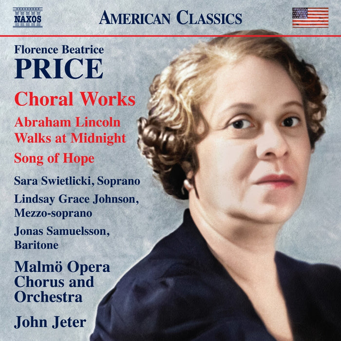 Sara Swietlicki; Lindsay Grace Johnson; Jonas Samuelsson; Jan Karlsson Korp; Robert Bennesh; Malmo Opera Chorus and Orchestra; Elena Mitrevska; John Jeter - Florence Beatrice Price: Choral Works - 8559951