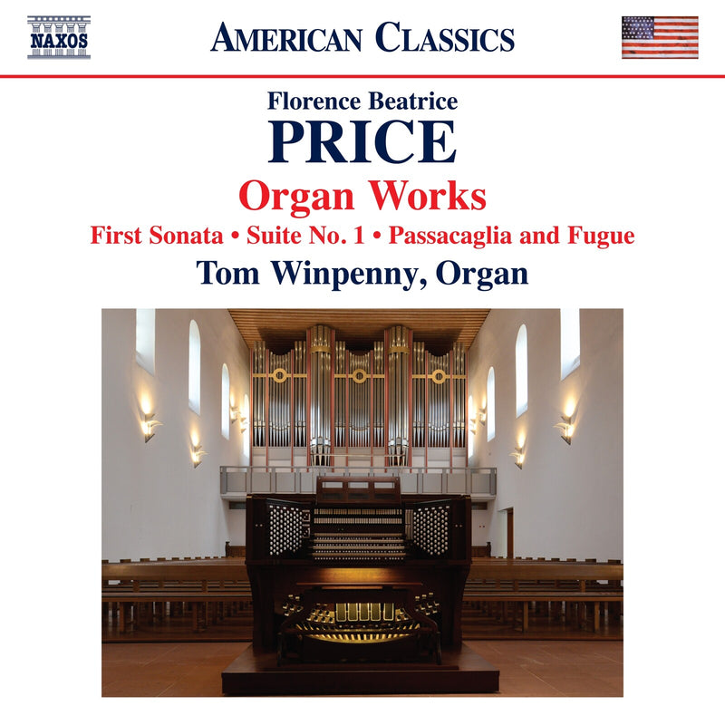 Tom Winpenny - Florence Beatrice Price: Organ Works (First Sonata; Suite No. 1; Passacaglia and Fugue) - 8559956