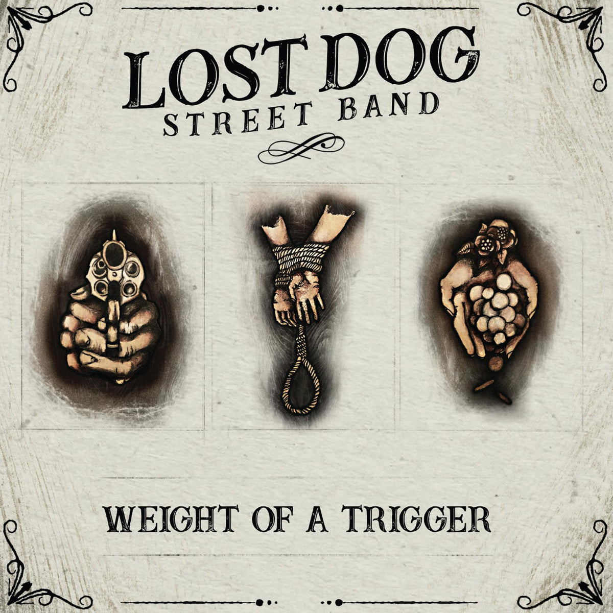 Lost Dog Street Band - Weight of a Trigger - ACM44