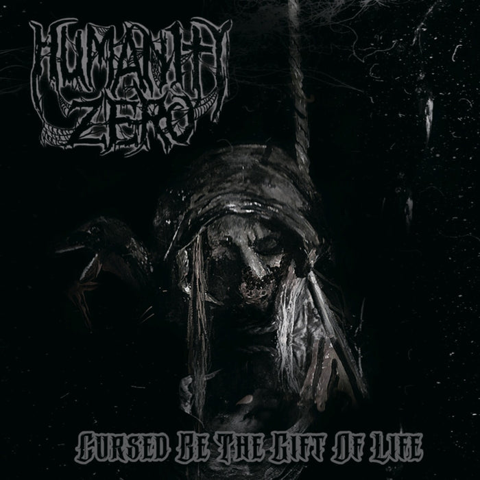 Humanity Zero - Cursed Be the Gift of Life - RA020