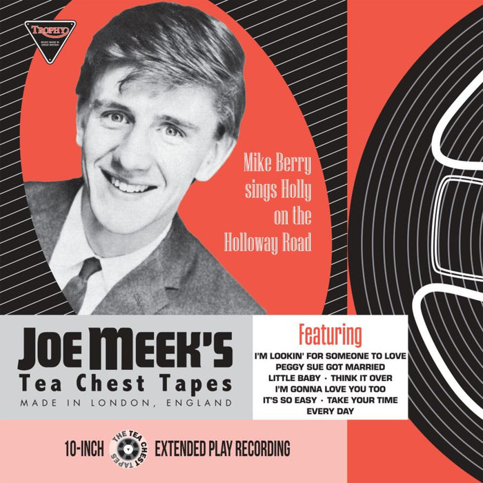 Mike Berry - Mike Berry Sings Holly On The Holloway Rd - Joe Meek's Tea Chest Tapes - TRV1022