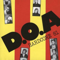 D.O.A. - Hardcore 81 (Red Vinyl) - SDR0126LP