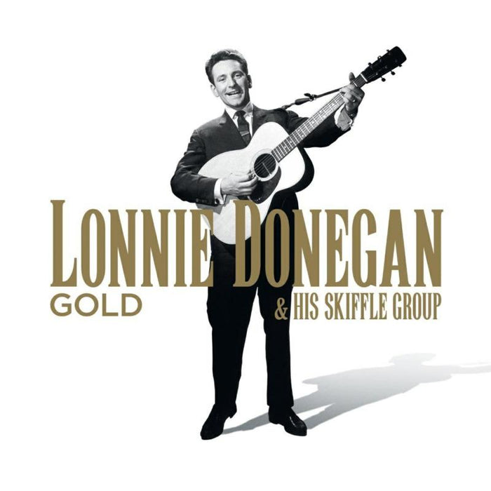 Lonnie Donegan & His Skiffle Group
 - Gold - CRIMCD641