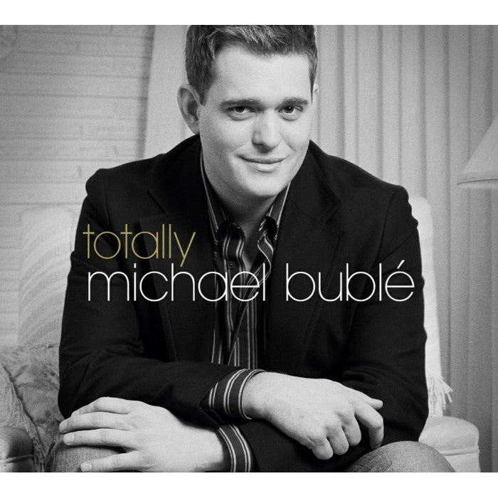 Michael Buble - Totally - CRIMCD685